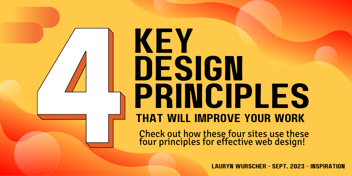 4 Key Design Principles That Will Improve Your Work